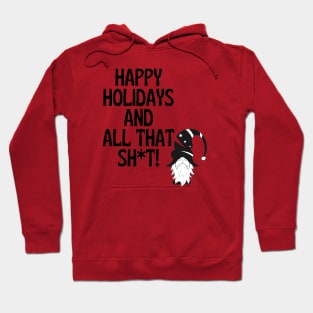 Happy Holidays! Hoodie